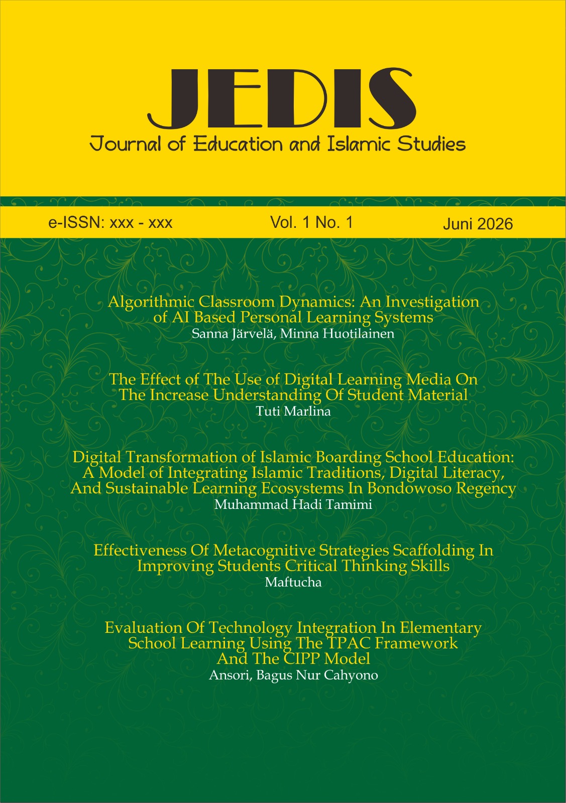 					View Vol. 1 No. 1 (2026): JEDIS: Journal of Education and Islamic Studies
				